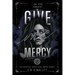 Give Me Mercy, Second Edition