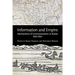 Information and Empire: Mechanisms of Communication in Russia, 1600-1854