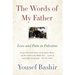 The Words of My Father: Love and Pain in Palestine