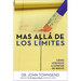 Mas Alla de Los Limites: Como Aprender a Confiar de Nuevo