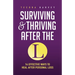 Surviving and Thriving After the L: 14 Effective Ways to Heal After Personal Loss
