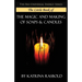 The Little Book of The Magic and Making of Candles and Soaps