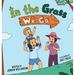 In the Grass We Go