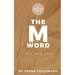 The M-Word: Is it really a sin?