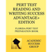 PERT Test Reading and Writing Success Advantage+ Edition: Florida PERT Test Preparation Book
