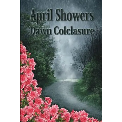 April Showers: Poems