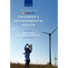 Textbook of Children's Environmental Health