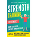 Strength Training for Seniors: Gain Balance, Energy, and Muscle with Simple Home Exercises and Resistance Bands