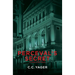 Perceval's Secret: A Novel of the Future