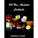 100 Non-Alcoholic Cocktails