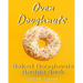 Oven Doughnuts: Baked Doughnuts Recipe Book