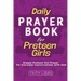 Daily Prayer Book for Preteen Girls: Simple Preteen Prayers for Everyday Conversations with God