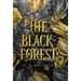 The Black Forest - Special Coloured Edition