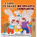 I Love to Share (English Spanish Bilingual Children's Book) second edition