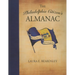 The Philadelphia Citizen's Almanac: Daily Readings on the City of Brotherly Love