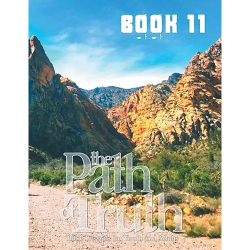 The Path of Truth, Volume 11: Christian Education for Adults and Young Adults.