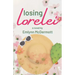Losing Lorelei