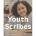 Youth Scribes: Teaching a Love of Writing