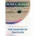 The Shadow of Two Suns