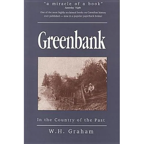 Greenbank: In the Country of the Past