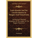 Louis Kossuth And The Lost Revolutions In Hungary And Transylvania: Containing A Detailed Biography Of The Leader Of The Magyar Movement