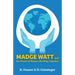 Madge Watt and the Power of Women Working Together