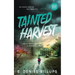 Tainted Harvest