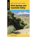 Best Easy Day Hikes Palm Springs and Coachella Valley