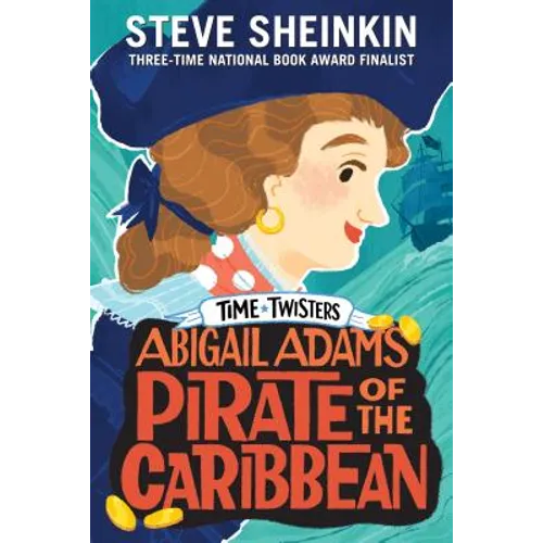 Abigail Adams, Pirate of the Caribbean