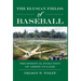 The Elysian Fields of Baseball: The Spiritual Evolution of America's Game