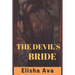 The Devil's Bride: Slow Burn Historical Fantasy