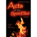 Acts of the Spirit-Filled