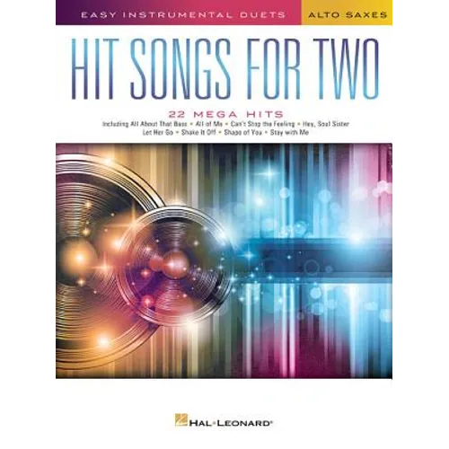 Hit Songs for Two Alto Saxophones: Easy Instrumental Duets