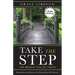 Take The Step, The Bridge Will Be There