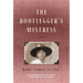 The Bootlegger's Mistress