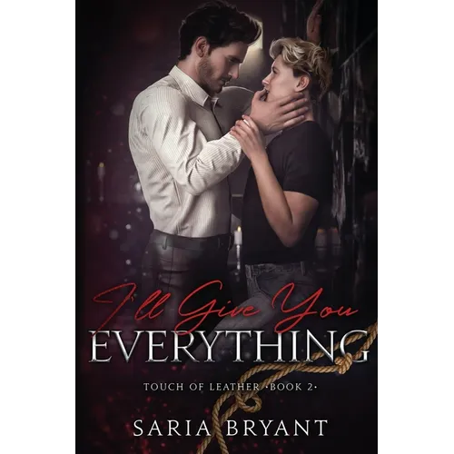 I'll Give You Everything