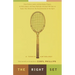 The Right Set: A Tennis Anthology