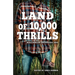 Land of 10,000 Thrills: Bouchercon Anthology 2022