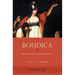 Boudica: Warrior Woman of Roman Britain