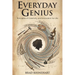 Everyday Genius: Principles of Creativity and Innovation for Life