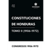 Constituciones de Honduras Tomo II (1906-1972)