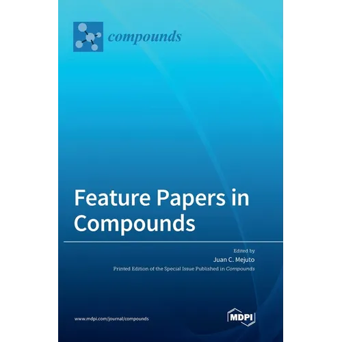 Feature Papers in Compounds