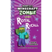 Diary of a Minecraft Zombie Book 23: Royal Recall