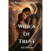 Wings of Trust