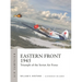 Eastern Front 1945: Triumph of the Soviet Air Force