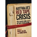 Australia's Red Tape Crisis: The Causes and Costs of Over-regulation