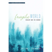 Fragile World: Ecology and the Church