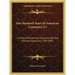 One Hundred Years Of American Commerce V2: A History Of American Commerce By One Hundred Americans, 1795-1895