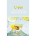 Clean: Organic Household Tips that Don't Cost the Earth