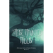 These Haunted Hills: A Collection of Short Stories Book 4